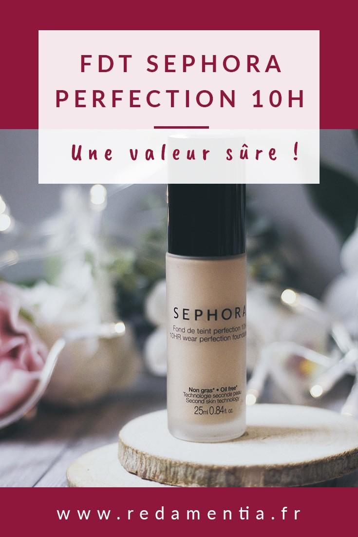 Fond de teint Sephora perfection 10h